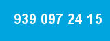 939 097 24 15 939 097 24 15